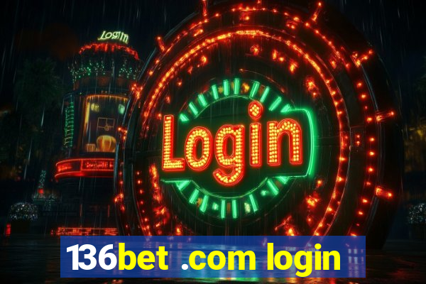 136bet .com login